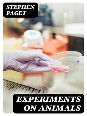 cover image of Experiments on Animals